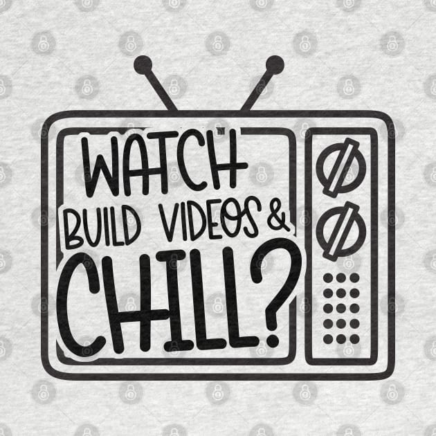 Watch Build Videos & Chill by hoddynoddy